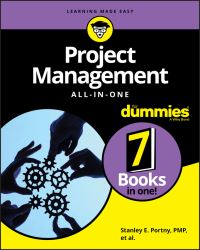 Book Cover for Project Management All-in-One for Dummies by Stanley E Portny, Nick Graham, Mark Layton, David Morrow, Steven J Ostermiller, Doug Rose, Cynthia Snyder