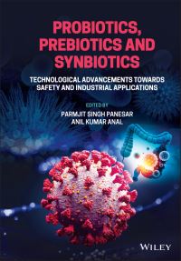Book Cover for Probiotics, Prebiotics, and Synbiotics by P S Panesar, Anil Anal