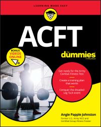 Book Cover for ACFT for Dummies by Angie Papple Johnston