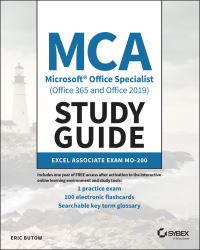 Book Cover for MCA Microsoft Office Specialist (Office 365 and Office 2019) Study Guide by Eric Butow