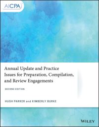Book Cover for Annual Update and Practice Issues for Preparation, Compilation, and Review Engagements by Hugh Parker, Kimberly Burke, American Institute of Certified Public Accountants