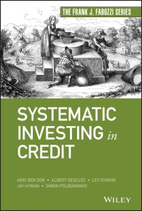Book Cover for Systematic Investing in Credit by Lev Dynkin, Arik Ben Dor, Albert Desclee, Jay Hyman, Simon Polbennikov
