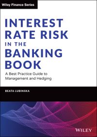 Book Cover for Interest Rate Risk in the Banking Book by Beata Lubinska