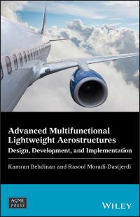 Book Cover for Advanced Multifunctional Lightweight Aerostructures by Kamran Behdinan, Rasool MoradiDastjerdi