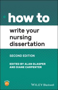 Book Cover for How to Write Your Nursing Dissertation by Edward Alan Glasper, Diane Carpenter