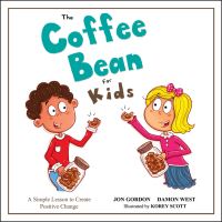 Book Cover for The Coffee Bean for Kids by Jon Gordon, Damon West