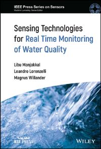 Book Cover for Sensing Technologies for Real Time Monitoring of Water Quality by Libu Manjakkal, Leandro Lorenzelli, M Willander
