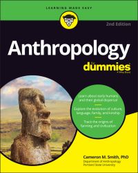 Book Cover for Anthropology for Dummies by Cameron McPherson Smith