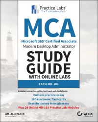 Book Cover for MCA Modern Desktop Administrator Study Guide With Online Labs by William Panek