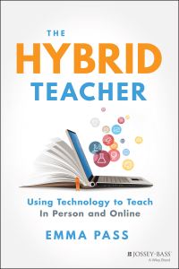 Book Cover for The Hybrid Teacher by Emma Pass