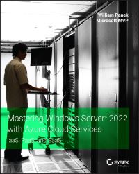 Book Cover for Mastering Windows Server 2022 With Azure Cloud Services by William Panek