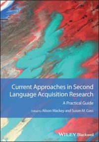 Book Cover for Current Approaches in Second Language Acquisition Research by Susan M Gass