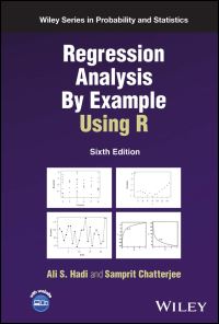 Book Cover for Regression Analysis by Example Using R by Ali S. Hadi, Samprit Chatterjee
