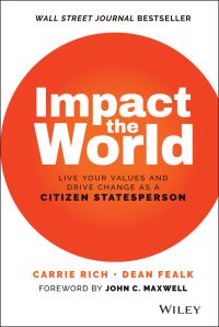 Book Cover for Impact the World by Carrie Rich, Dean Fealk
