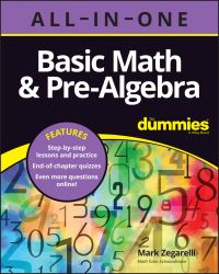 Book Cover for Basic Math & Pre-Algebra All-in-One for Dummies by Mark Zegarelli