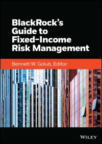 Book Cover for BlackRock's Guide to Fixed Income Risk Management by Inc BlackRock