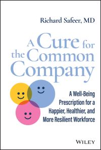 Book Cover for A Cure for the Common Company by Richard Safeer