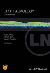 Book Cover for Ophthalmology by Bruce James, Anthony J Bron, Manoj V Parulekar