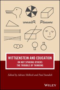 Book Cover for Wittgenstein and Education by British Wittgenstein Society