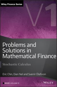 Book Cover for Problems and Solutions in Mathematical Finance by Eric Chin, Dian Nel, Sverrir Olafsson