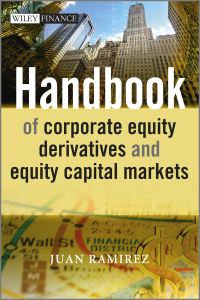 Book Cover for Handbook of Corporate Equity Derivatives and Equity Capital Markets by Juan Ramirez