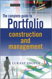 Book Cover for The Complete Guide to Portfolio Construction and Management by Lukasz Snopek