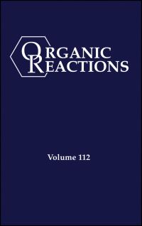 Book Cover for Organic Reactions. Volume 112 by P Andrew Evans