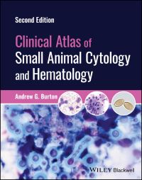 Book Cover for Clinical Atlas of Small Animal Cytology and Hematology by Andrew Burton