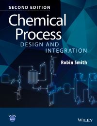 Book Cover for Chemical Process Design and Integration by Robin Smith