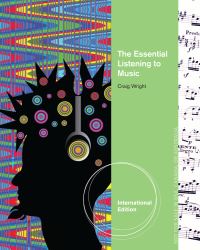 Book Cover for The Essential Listening to Music by Craig M Wright