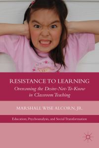 Book Cover for Resistance to Learning by Marshall W Alcorn