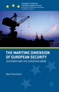 Book Cover for The Maritime Dimension of European Security by Basil Germond