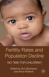 Book Cover for Fertility Rates and Population Decline by Ann Buchanan, Anna Rotkirch