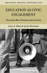 Book Cover for Education, Politics, and Public Life by Gary A Olson, Lynn Worsham