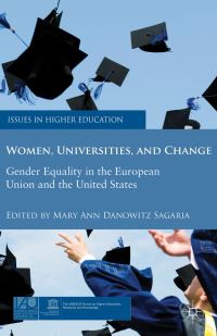 Book Cover for Women, Universities, and Change by Mary Ann Danowitz Sagaria