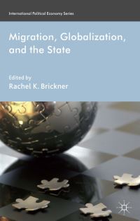 Book Cover for Migration, Globalization, and the State by Rachel K Brickner