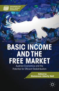 Book Cover for Basic Income and the Free Market by Guinevere Liberty Nell