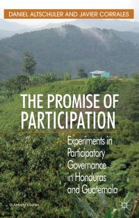 Book Cover for The Promise of Participation by Daniel Altschuler, Javier Corrales
