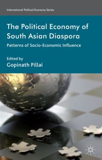 Book Cover for The Political Economy of South Asian Diaspora by Gopinath Pillai