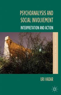 Book Cover for Psychoanalysis and Social Involvement by Uri Hadar