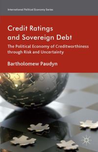 Book Cover for Credit Ratings and Sovereign Debt by Bartholomew Paudyn