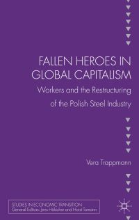 Book Cover for Fallen Heroes in Global Capitalism by Vera Trappmann