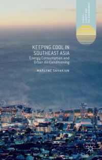 Book Cover for Keeping Cool in Southeast Asia by Marlyne Sahakian
