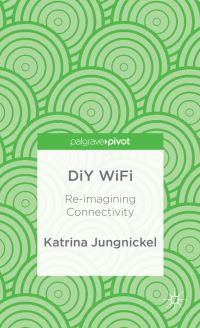 Book Cover for DiY WiFi by Katrina Jungnickel