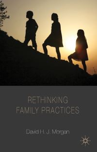 Book Cover for Rethinking Family Practices by D H J Morgan