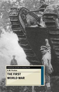 Book Cover for The First World War by A W Purdue
