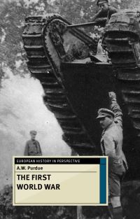 Book Cover for The First World War by A W Purdue