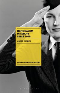 Book Cover for Nationalism in Europe Since 1945 by André Gerrits