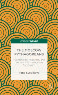 Book Cover for The Moscow Pythagoreans by I IU Svetlikova