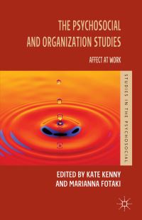 Book Cover for The Psychosocial and Organization Studies by Kate Kenny, Marianna Fotaki